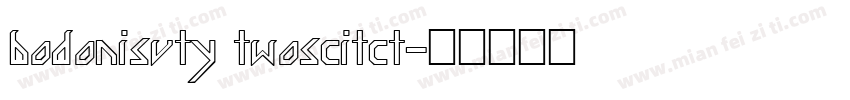 bodonisvty twoscitct字体转换